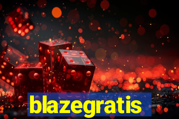 blazegratis