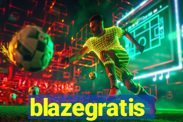 blazegratis