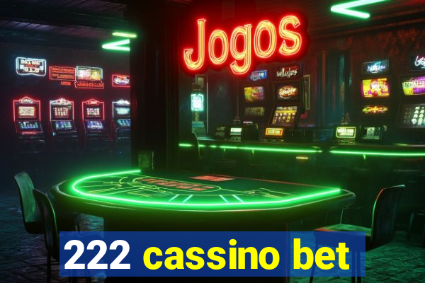 222 cassino bet