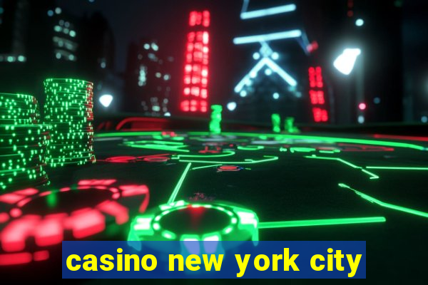 casino new york city