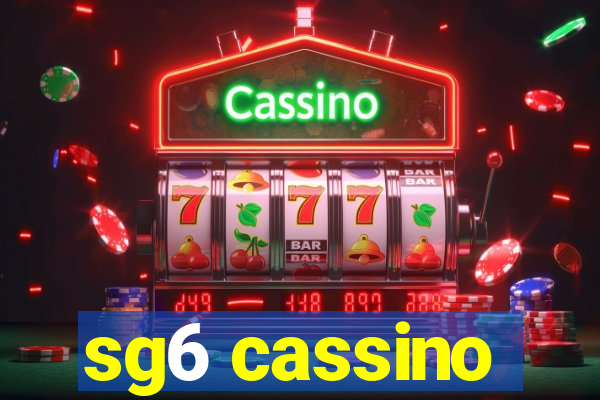 sg6 cassino