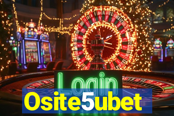 Osite5ubet