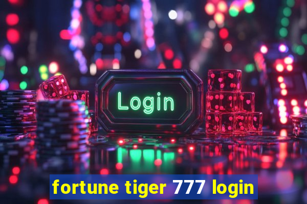 fortune tiger 777 login