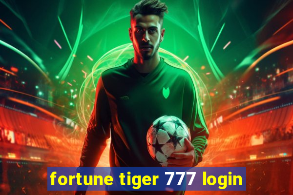 fortune tiger 777 login