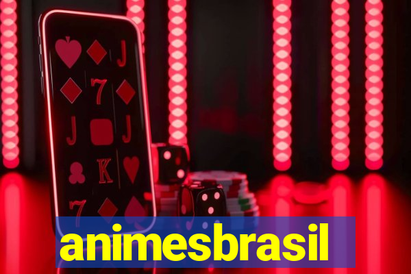 animesbrasil