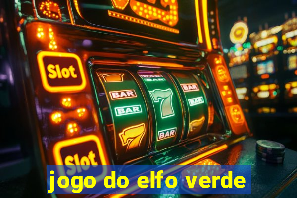 jogo do elfo verde