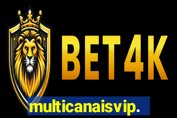 multicanaisvip.online