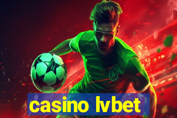 casino lvbet