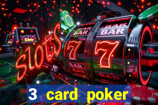 3 card poker casino online