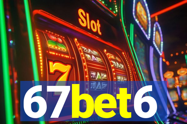 67bet6