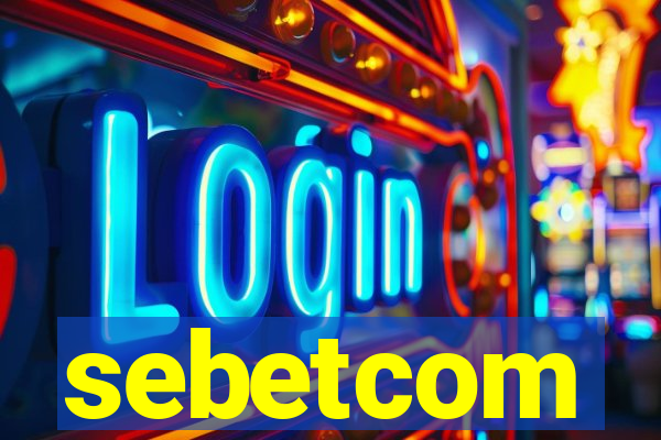 sebetcom