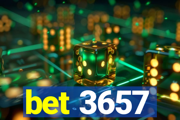 bet 3657