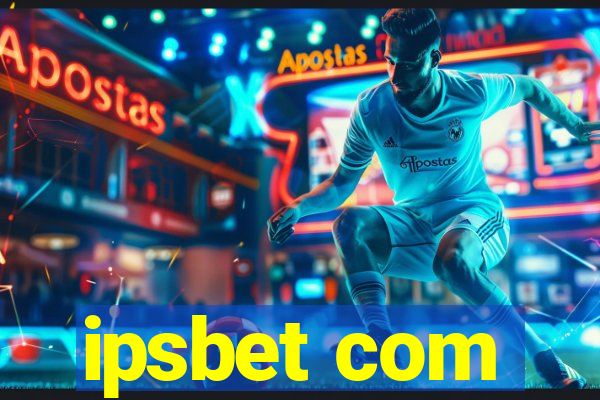 ipsbet com