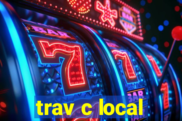 trav c local