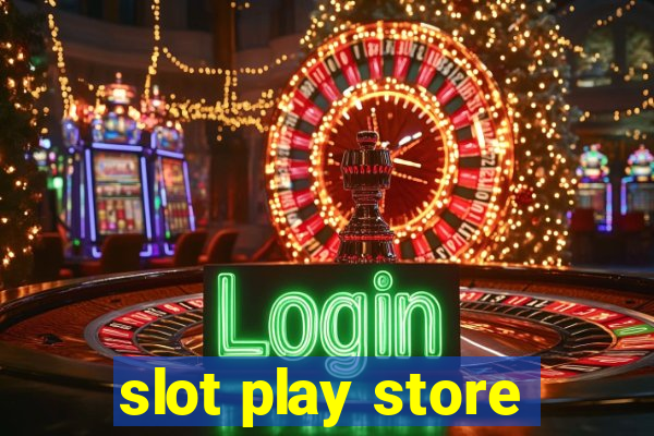 slot play store