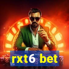 rxt6 bet