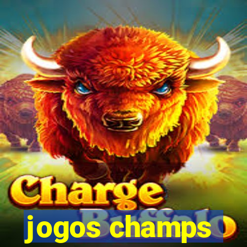 jogos champs