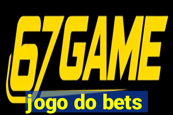 jogo do bets