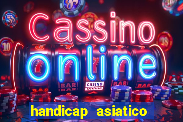 handicap asiatico 0.0 0.5