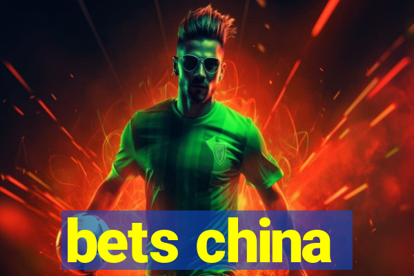 bets china