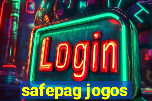 safepag jogos