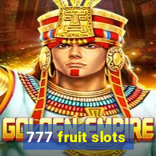 777 fruit slots