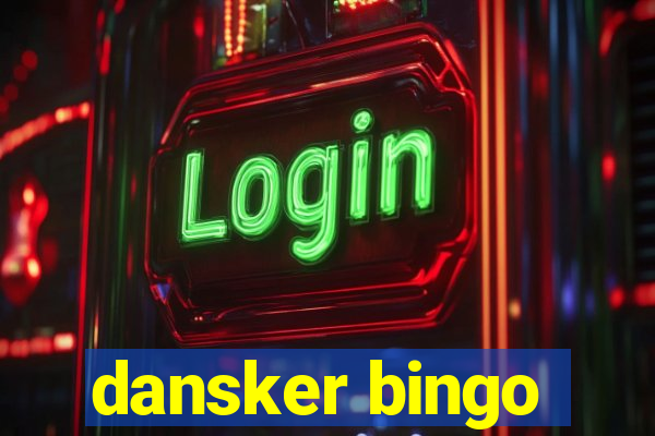 dansker bingo