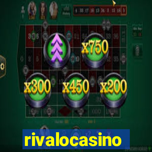 rivalocasino