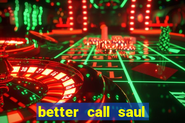 better call saul torrent dublado