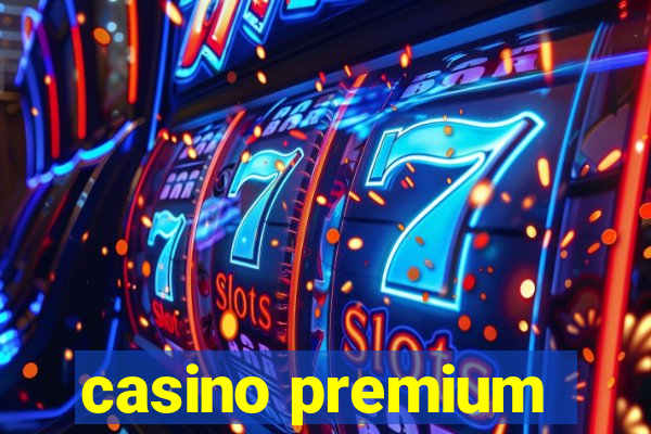 casino premium