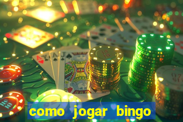 como jogar bingo 90 bolas