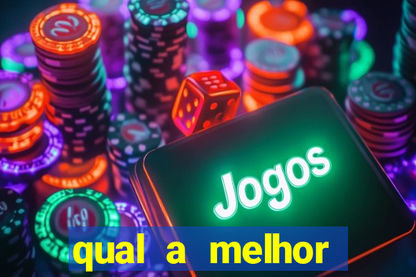 qual a melhor plataforma do fortune tiger