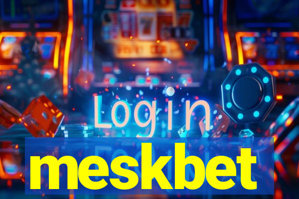 meskbet