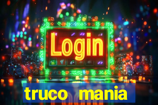 truco  mania