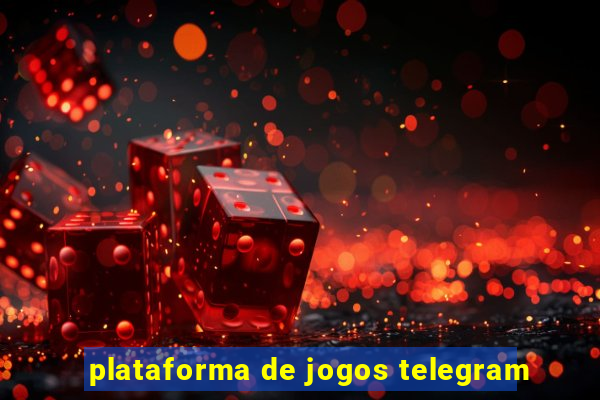 plataforma de jogos telegram