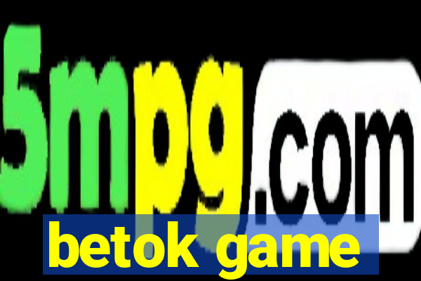 betok game