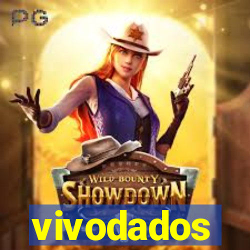 vivodados