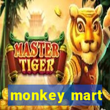 monkey mart