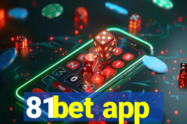 81bet app