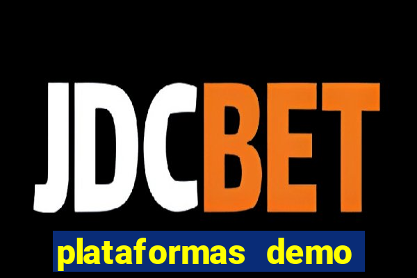 plataformas demo para jogar