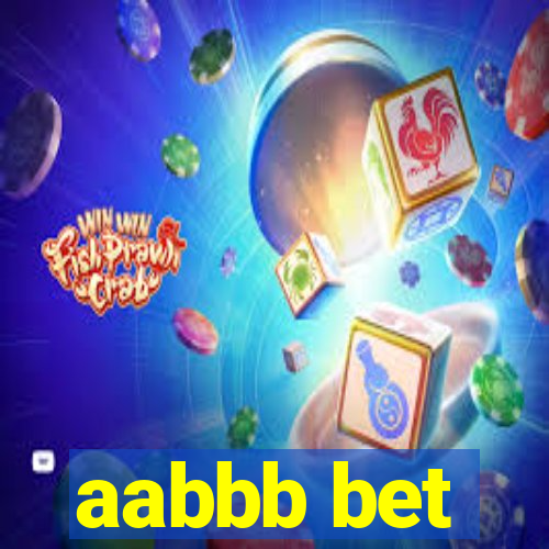 aabbb bet