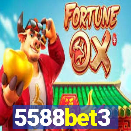 5588bet3