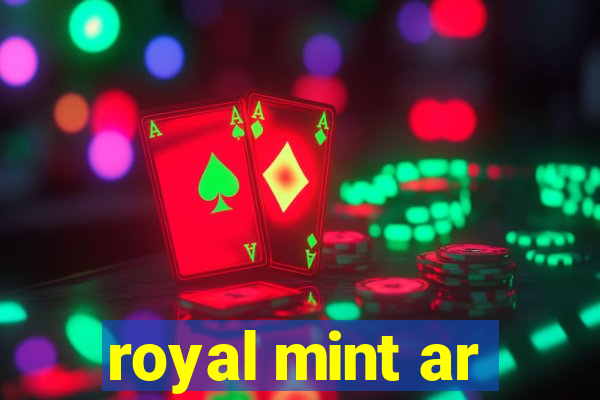 royal mint ar