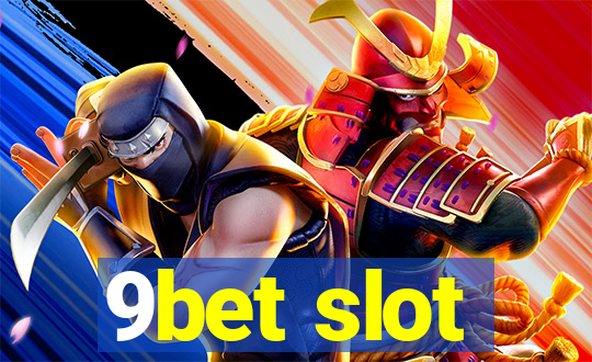 9bet slot