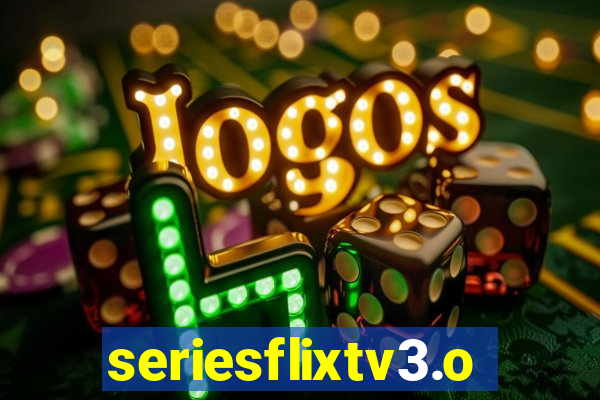 seriesflixtv3.online