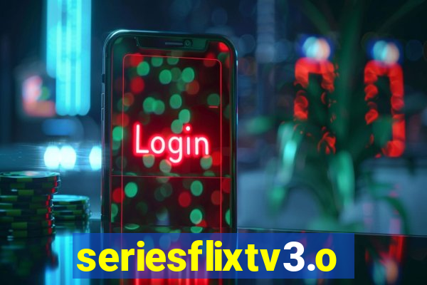 seriesflixtv3.online