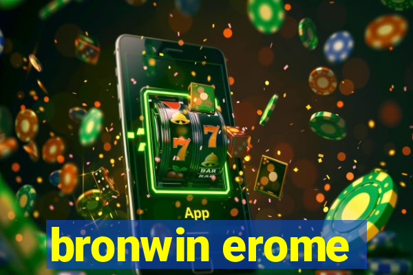 bronwin erome