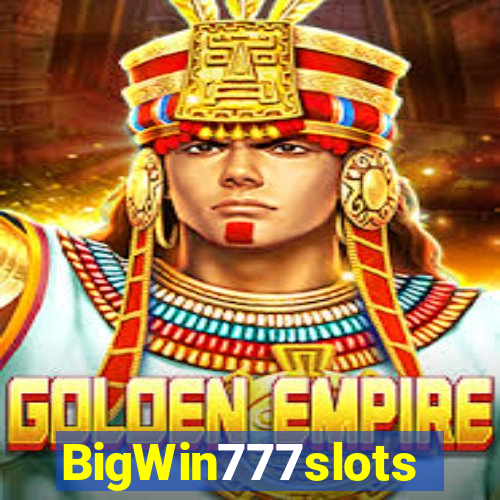 BigWin777slots