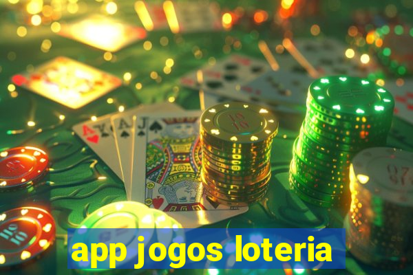 app jogos loteria