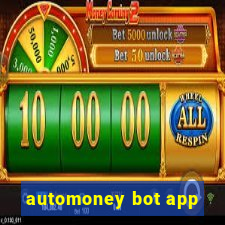 automoney bot app